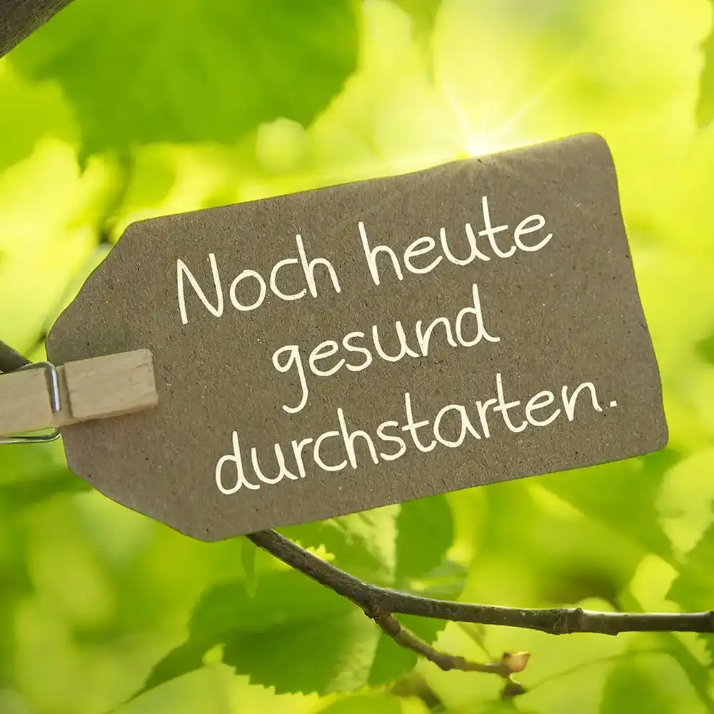 Noch heute gesund durchstarten - Natürliche Plakette